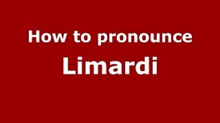 How to pronounce Limardi