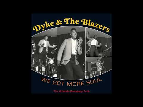 Dyke and The Blazers  "The Funky Broadway", 1967
