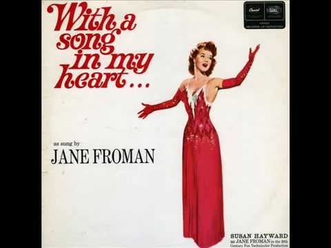 ●{Jane Froman.♥.Susan Hayward}● *•♫♭♪•* "With A Song In My Heart" *•♫♭♪•* "The Jane Froman Story"