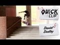 QUICK CLIP DANIEL DUDLEY Viiordie Com