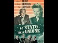 Lo Stato Dell Unione Di Frank Capra 1948 Doppiaggio Storico