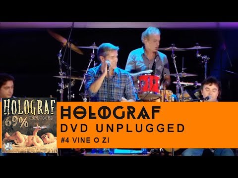 Holograf - Vine o zi (Concert Unplugged Patria)