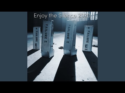 Enjoy the Silence 2020