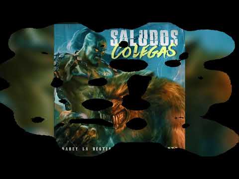 Saludos Colegas❌DareylaBESTia❌Genio el Mutante❌