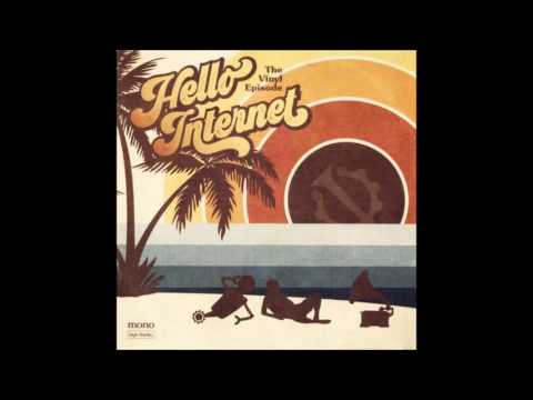download lagu mp3 mp4 Hello Internet The Vinyl Episode, download lagu Hello Internet The Vinyl Episode gratis, unduh video klip Hello Internet The Vinyl Episode
