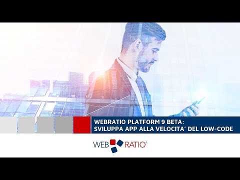 , title : 'WebRatio Platform 9 Beta: Sviluppa App Mobile alla velocità del low-code'