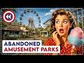 11 Abandoned Amusement Parks From The 20th Century That Closed Forever