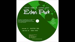 Cesare Emme Vs Alessio Watt - Eden Park (Original Mix)[Sun Generation Records]