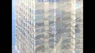 Jack Luminous - Two Songs (Full EP)