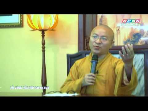 Lời vàng của đức Đạt Lai Lạt Ma (14/07/2013)