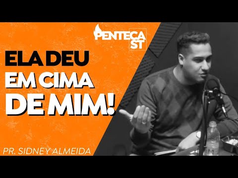 Como conheci a Valesca Mayssa! Sidney Almeida! | Penteca Podcast (Matheus Nonato e Gabriel Gaad)