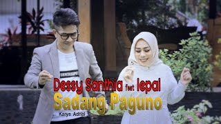 Download lagu MINANG DENDANG TERBARU SADANG PAGUNO - DESSY SANTHIA  / LEPAI mp3