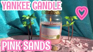 Yankee Candle Review & Chit Chat Pink Sands