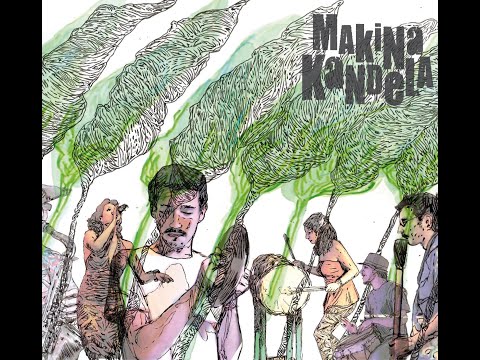 Mákina Kandela - Mákina Kandela [2013]