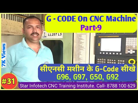 #31 G Codes for CNC / G96 G97 G50 G92 / G Code CNC Programming / CNC Machine Operator Training