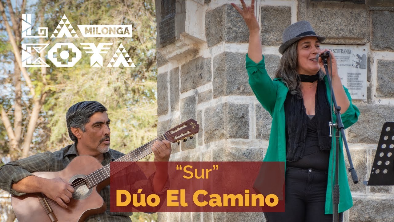 Sur - Dúo El Camino - La Coya Milonga - Cafayate - Salta