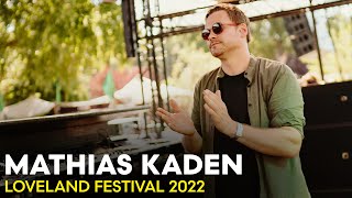 Mathias Kaden - Live @ Loveland Festival 2022