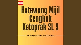 Download lagu Ketawang Mijil Cengkok Ketoprak SL 9 mp3 Download lagu Ketawang Mijil Cengkok Ketoprak SL 9 mp3