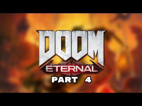 Doom Eternal Walkthrough Gameplay Part 4(Story Mode)