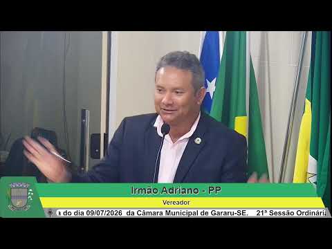 21ª SESSÃO ORDINÁRIA DA CAMARA MUNICIPAL DE GARARU-SE.