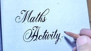 How to write Maths Activity in beautiful Stylish Calligraphy