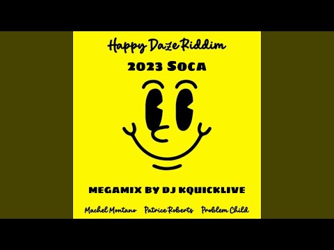 Happy Daze Riddim Mega Mix (2023 SOCA) - Fryktion