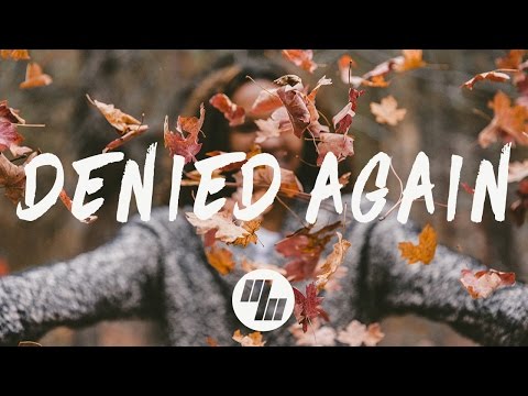 Aspyer - Denied Again (Lyrics / Lyric Video)