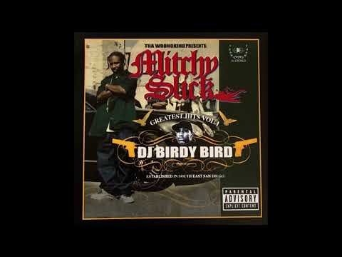 DJ Birdy Bird & Mitchy Slick - Greatest Hits Vol. 1 (2005)