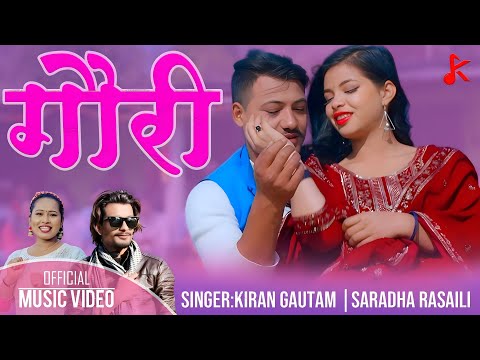 Kiran Gautam . Gauri . गौरी . New Nepali Song 2080 Feat . Sharada Rasaili