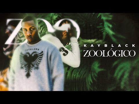 Kayblack - Zoológico Prod. Wall Hein