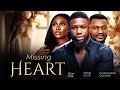 MISSING HEART - Stan Nze, Sonia Uche, Elochukwu Godwin 2024 Nigerian Nollywood Romantic Movie