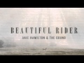 Jake Hamilton Beautiful Rider - Thank You (Feat ...