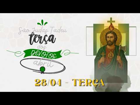 Santa Missa: Novena perpétua em Honra a São Judas Tadeu - 28/04