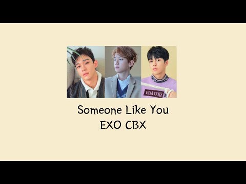 EXO-CBX (첸백시) - Someone Like You [Live 라이브 OST Part.1] Lyrics (Han/Eng)