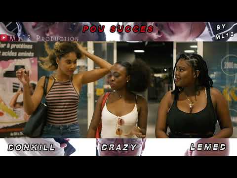 DonKill x Drazy x Lemèd (LBOYZ) - Pou succès (Teaser)