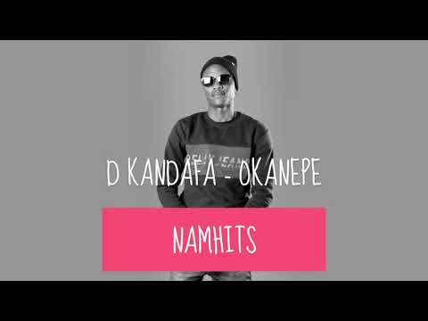 D KANDJAFA - OKANEPE AUDIO [NAMHITS]