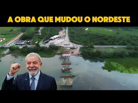 A Ponte Gigante que o Nordeste Esperou Por Séculos!