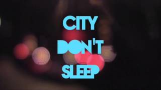City Don't Sleep // Lyric Video // By Frances England