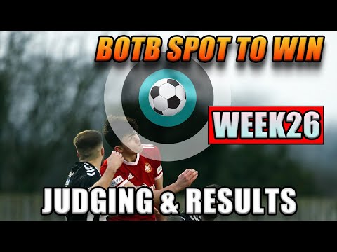 HOW TO WIN BOTB / MIDWEEK RESULTS WEEK 26 & JUDGING