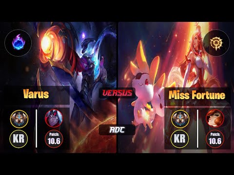 Challenger VARUS [Arcane Comet] (ADC) VS  MISS FORTUNE - Challenger KR Patch 10.6
