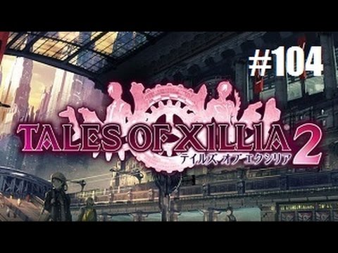 Tales of Xillia 2 Playthrough with Chaos part 104: VS Chronos