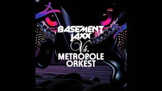 Basement Jaxx Vs. Metropole Orkest - Lights Go Down