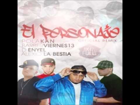 Barber Viernes 13 Ft. Polaco, D enyel & Alexio - El Personaje Official Remix
