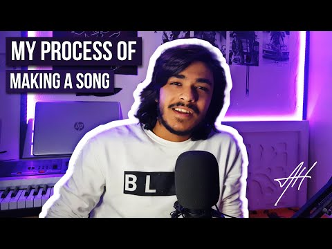 My Process of Making a Song | Ali Hassan Affar