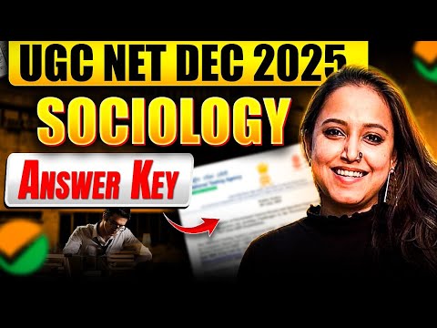 NTA NET Sociology December 2025 | Answer key based Full Paper Discussion | Antara Chakrabarty