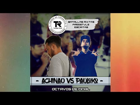 OCTAVOS: PAULOKO VS ACHINAO (TR DESDE CASA FECHA 5)