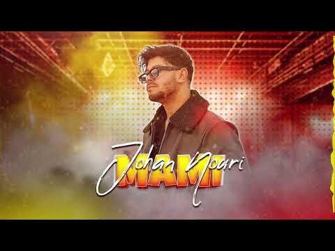 Johan Nouri - Mami (EXCLUSIVE Official Audio ) | 2025
