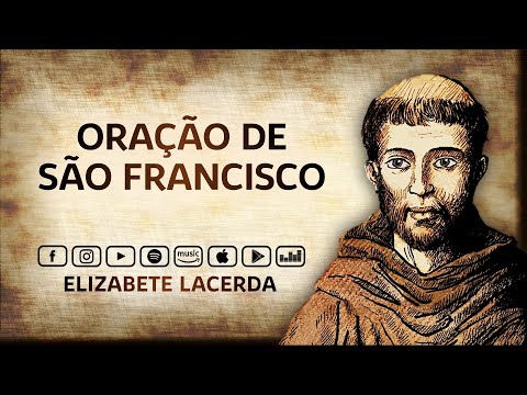 Oração de São Francisco - Elizabete Lacerda