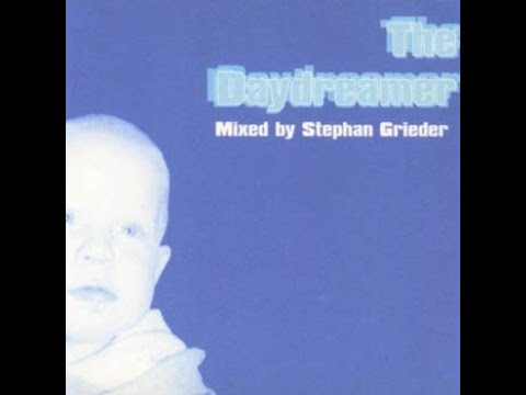 The Daydreamer mixed by Stephan Grieder