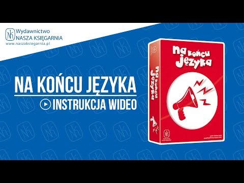NA KOŃCU JĘZYKA -  instrukcja wideo
